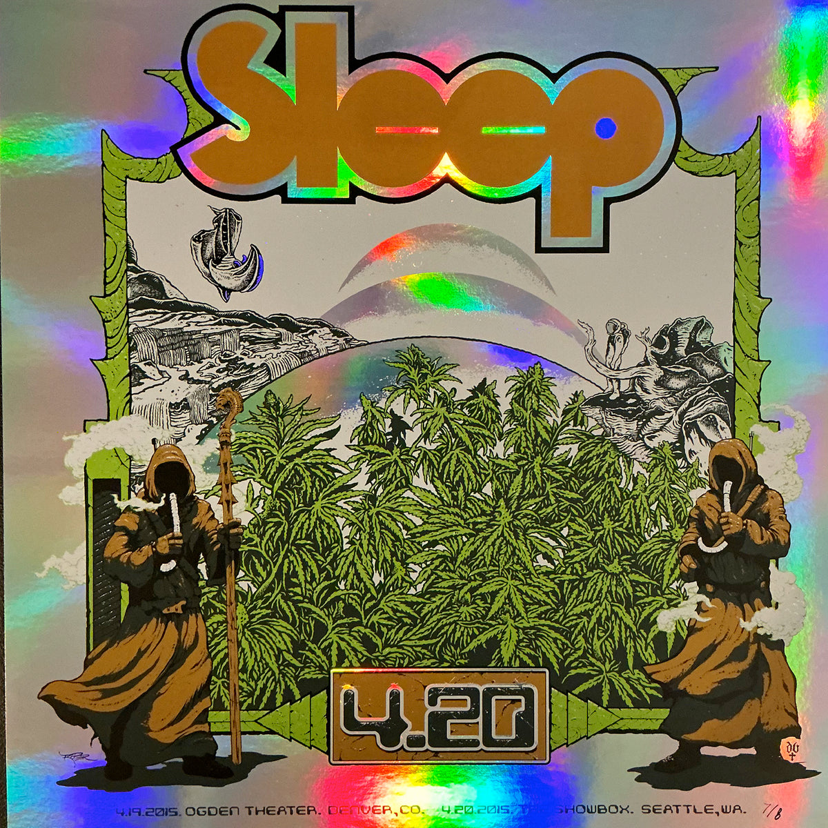 Sleep : 420 : Denver &amp; Seattle